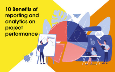 10 benefits of the impact of reporting and analytics on project performance